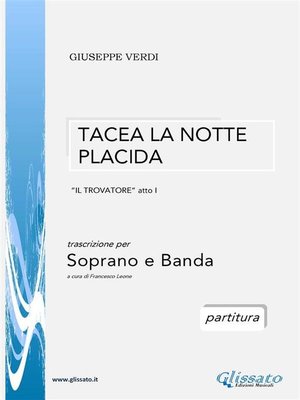 cover image of Tacea la notte placida--Soprano e Banda (partitura)